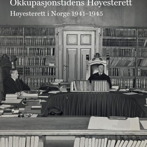 Cover of "The supreme court under occupation" (in Norwegian) by professor Hans Petter Graver, University of Oslo.